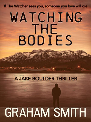 cover image of Watching the Bodies